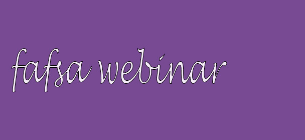  fafsa webinar